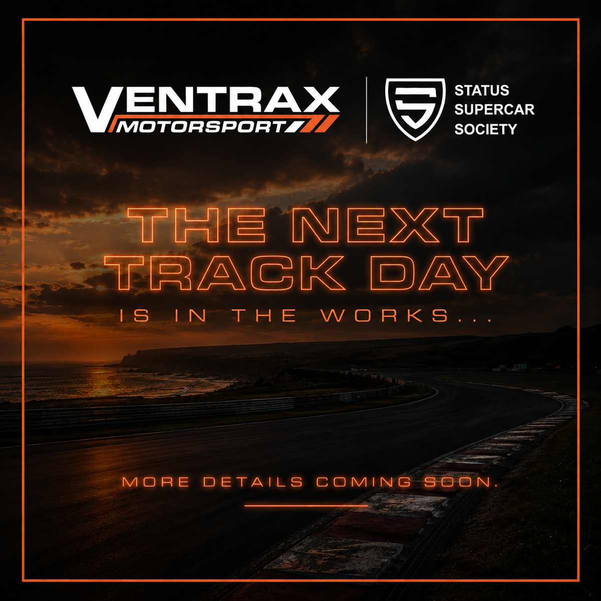 🏁 THE NEXT VENTRAX TRACK DAY IS COMING…